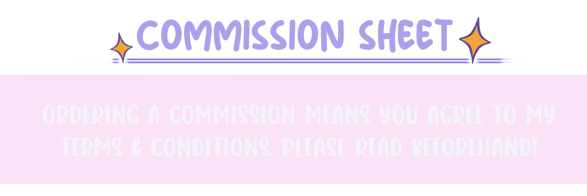 Commission Sheet. Terms & Conditions
